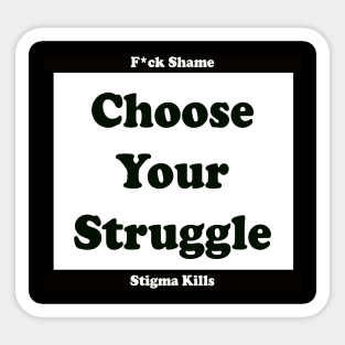 F*ck Shame, Stigma Kills! Sticker